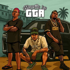 Listen to Mansão do GTA (Explicit) song with lyrics from Bielzin