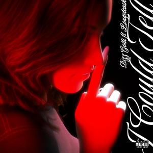 Bizz Gotti的專輯I COULD TELL (feat. Lougotcash) [Explicit]