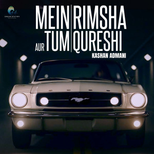 Album Mein Aur Tum from Rimsha Qureshi