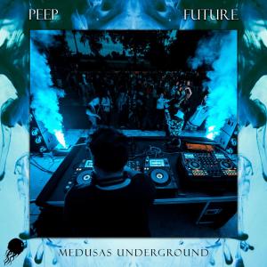 收聽Peep的Future (Extended Mix)歌詞歌曲