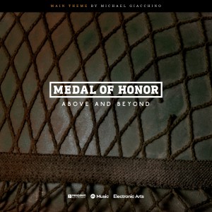 EA Games Soundtrack的專輯Medal of Honor: Above and Beyond (Main Theme)