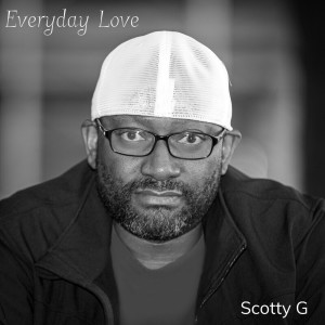 收聽Scotty G的Everyday Love歌詞歌曲