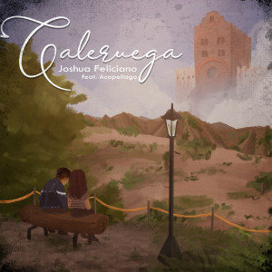 ดาวน์โหลดและฟังเพลง Caleruega พร้อมเนื้อเพลงจาก Joshua Feliciano