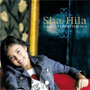 收聽Shahila的Yang Teristimewa歌詞歌曲