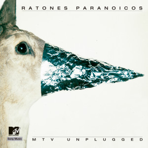 Ratones Paranoicos的專輯MTV Unplugged