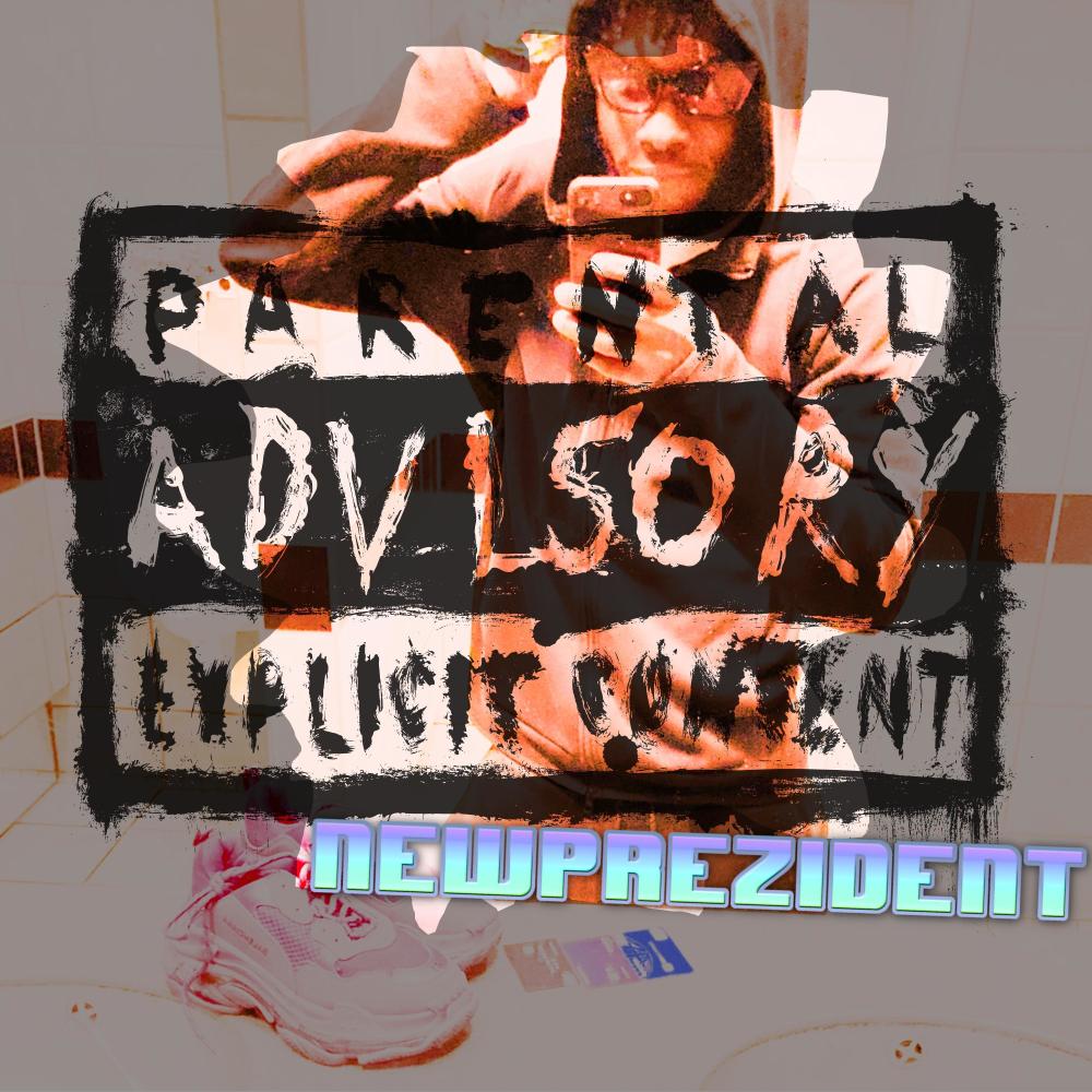 New prezident (Explicit)