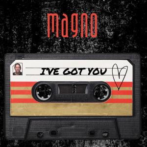 Magno的專輯'I'VE GOT YOU'