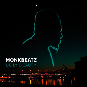 收聽Monkbeatz的Ugly Beauty歌詞歌曲