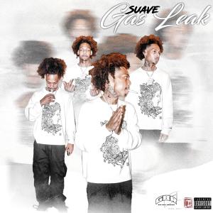 Suave的專輯Gas Leak The EP (Explicit)