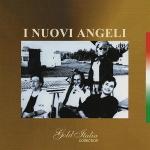 Album Gold Italia Collection oleh I Nuovi Angeli