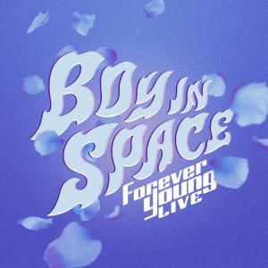 Album Forever Young (Live) from Boy In Space