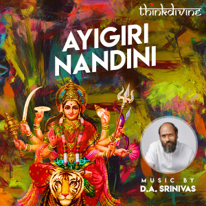Dengarkan lagu Ayigiri Nandini nyanyian D.A. Srinivas dengan lirik