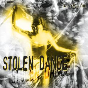 DJ Yellow的專輯Stolen Dance