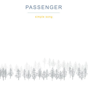 Listen to Simple Song song with lyrics from Passenger