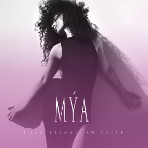 Mya的專輯Love Elevation Suite