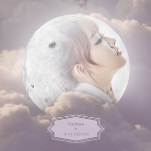 อัลบัม Just Listen ศิลปิน YOUNHA