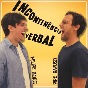 Dengarkan lagu Incontinência Verbal nyanyian Pipe Raposo dengan lirik