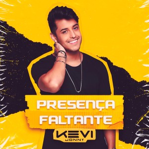 Album Presença Faltante from Kevi Jonny
