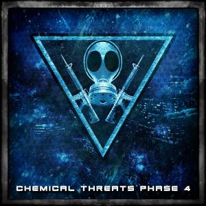 Mission : Infect的專輯Chemical Threats : Phase 4 (Explicit)