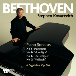 Stephen Kovacevich的專輯Beethoven: Piano Sonatas Nos. 8 "Pathétique", 14 "Moonlight", 17 "The Tempest", 21 "Waldstein" & Bagatelles, Op. 126