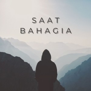 Listen to Saat Bahagia song with lyrics from Tereza