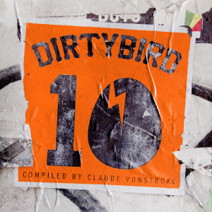 Album DIRTYBIRD 10 from Various Artists