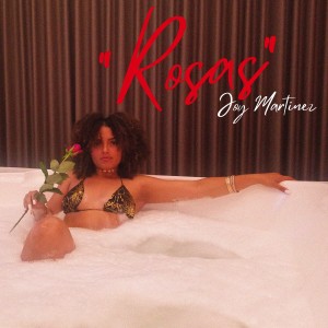 ดาวน์โหลดและฟังเพลง Rosas พร้อมเนื้อเพลงจาก Joy Martinez