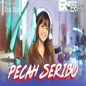 Dengarkan Pecah Seribu lagu dari Esa Risty dengan lirik