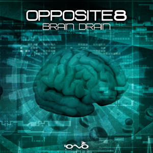 Opposite8的專輯Brain Drain