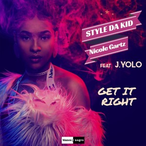 收聽Style Da Kid的Get It Right (Moombahton Edit)歌詞歌曲