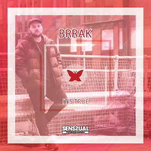 Album It's True from Brrak