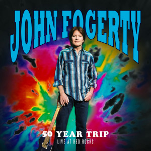John Fogerty的專輯50 Year Trip: Live at Red Rocks