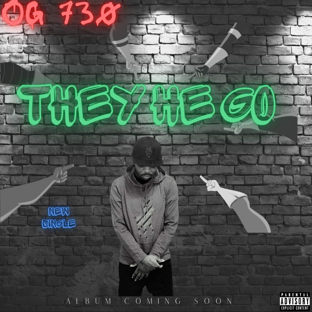 They He Go (Explicit)