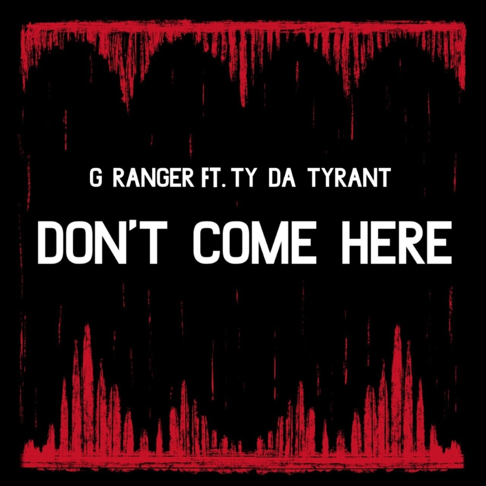 Don't Come Here (Explicit)