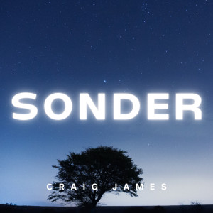Dengarkan lagu Sonder nyanyian Craig James dengan lirik