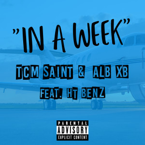 In a Week (Explicit) dari 