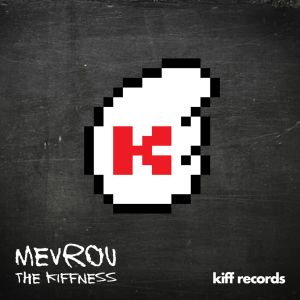The Kiffness的專輯Mevrou