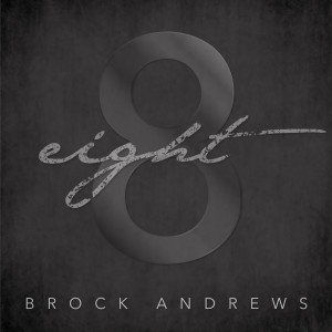 Brock Andrews的專輯Eight