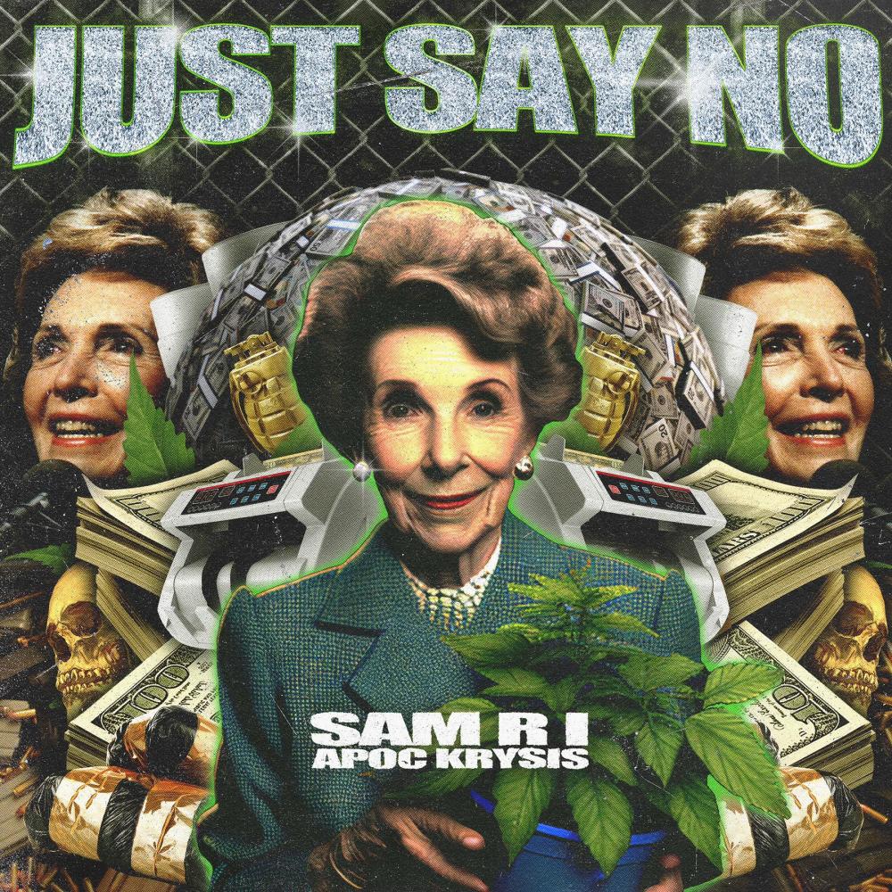 JUST SAY NO (Explicit)