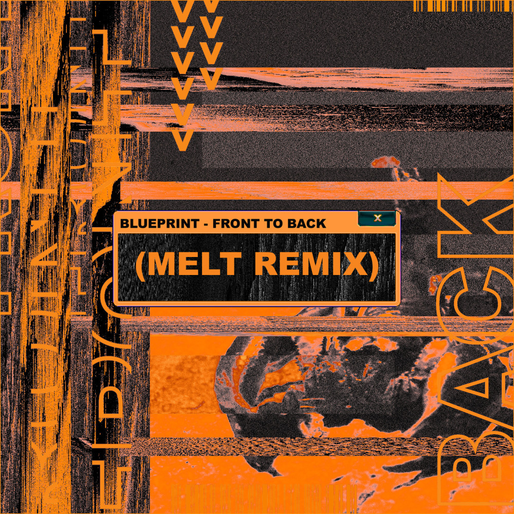 Front to the Back (Melt. Remix)