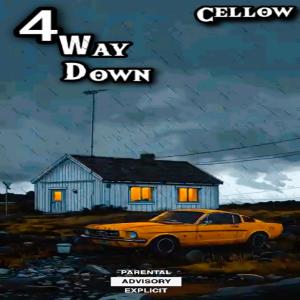 อัลบัม 4 Way Down Ep (Explicit) ศิลปิน Cellow