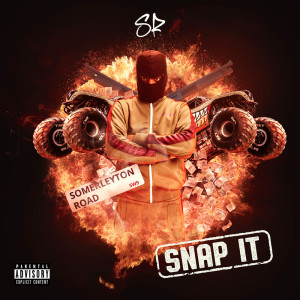 Album Snap It (Explicit) from SR