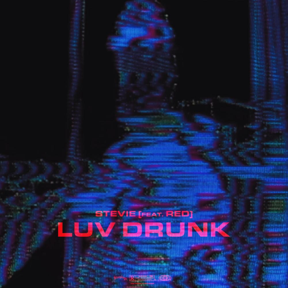 LUV DRUNK (feat. RED) (Explicit)