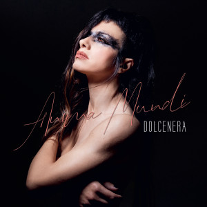 Dolcenera的專輯Anima Mundi