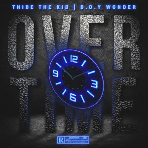 收聽B.O.Y Wonder的Over-Time歌詞歌曲