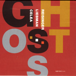 Dave Liebman的專輯Ghosts