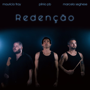 ดาวน์โหลดและฟังเพลง Redenção พร้อมเนื้อเพลงจาก Plinio PB