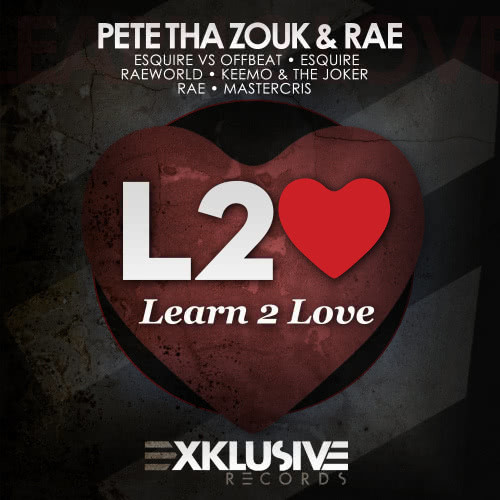 Learn 2 Love (Rae's Throwback Mix)