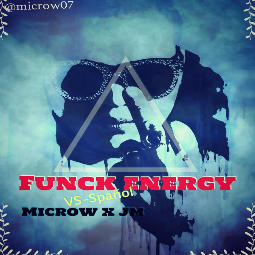 Funck Energy (Spanish Version) (Explicit)