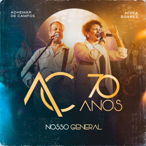 Adhemar de Campos的專輯Nosso General (Ao Vivo)